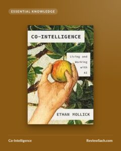 Co-Intelligence by Ethan Mollick (book cover)