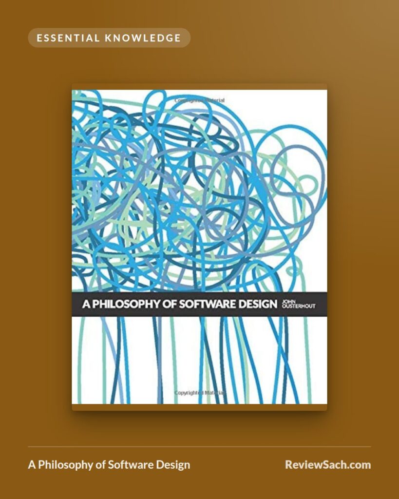 A Philosophy of Software Design by John Ousterhout (book cover)