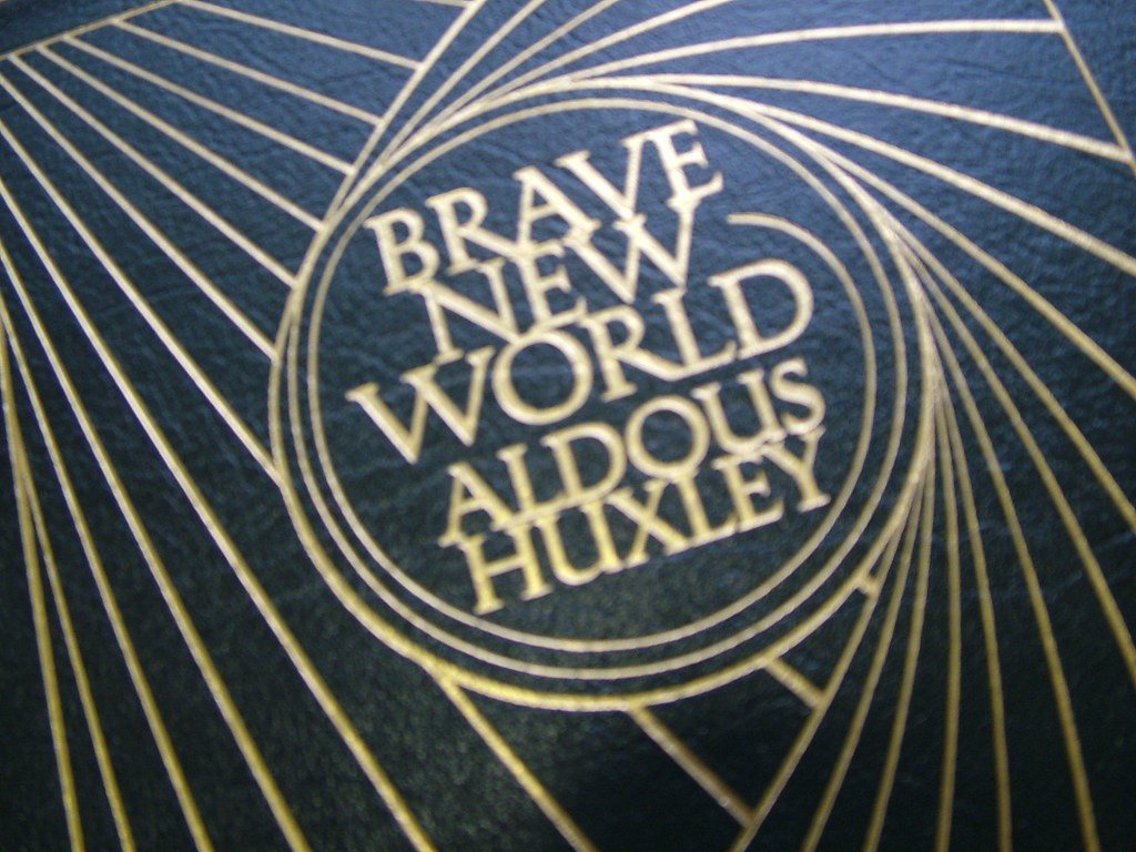 Brave New World by Aldous Huxley