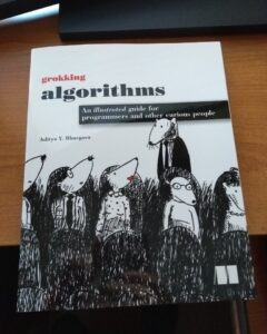 Grokking Algorithms by Aditya Bhargava