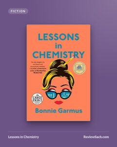 Lessons in Chemistry by Bonnie Garmus (book cover)