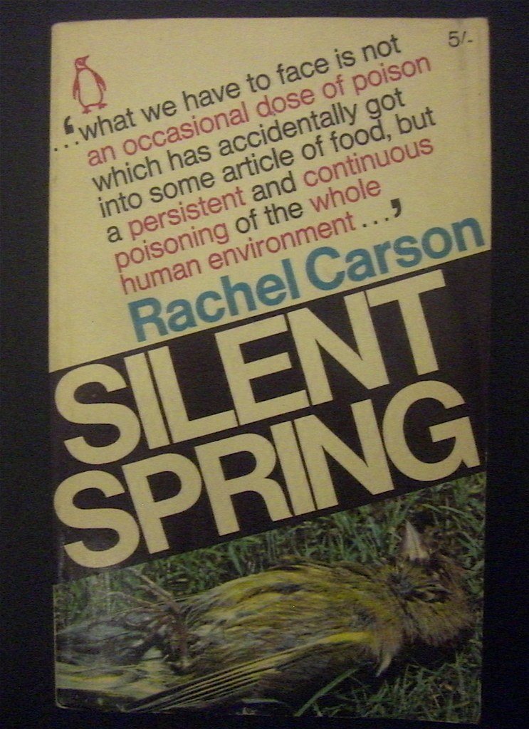 Silent Spring by Rachel Carson