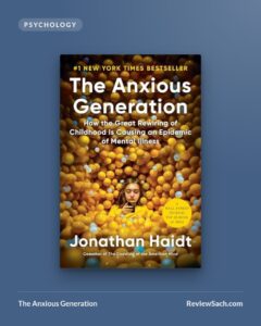 The Anxious Generation by Jonathan Haidt (book cover)