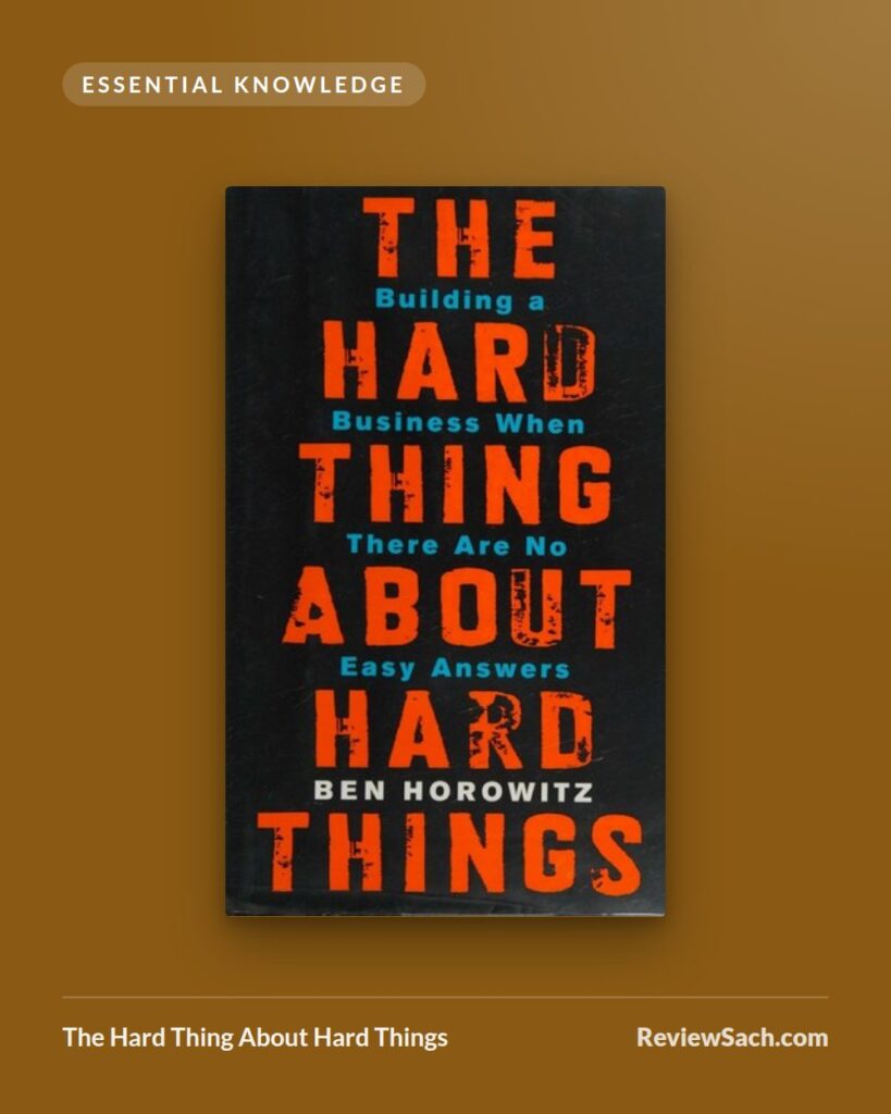 The Hard Thing About Hard Things by Ben Horowitz (book cover)