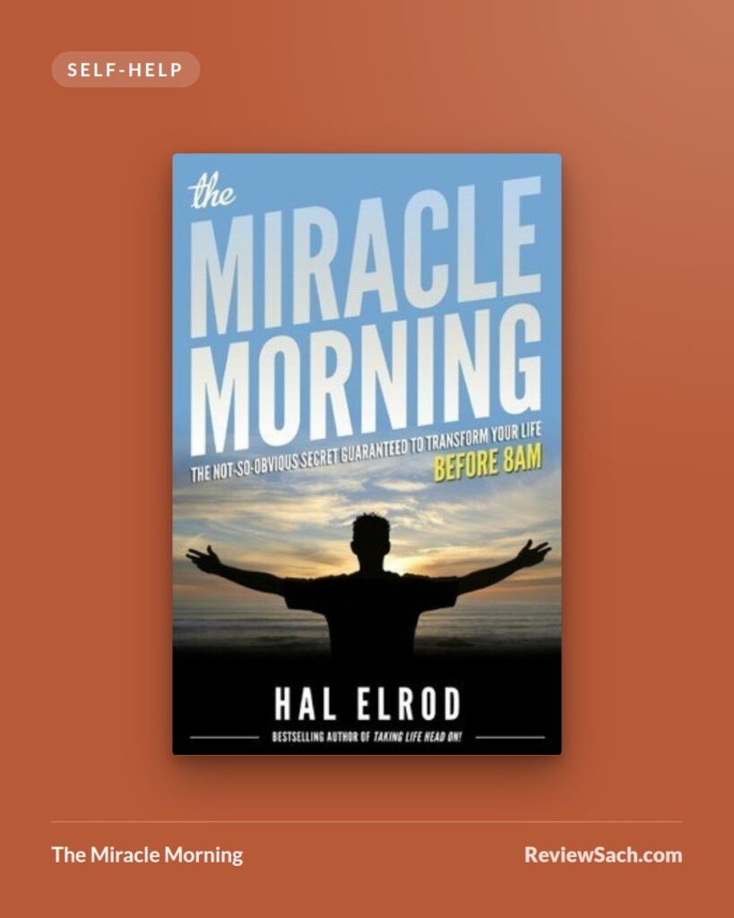The Miracle Morning by Hal Elrod (book cover)