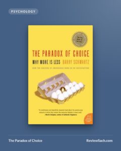 The Paradox of Choice by Barry Schwartz (book cover)