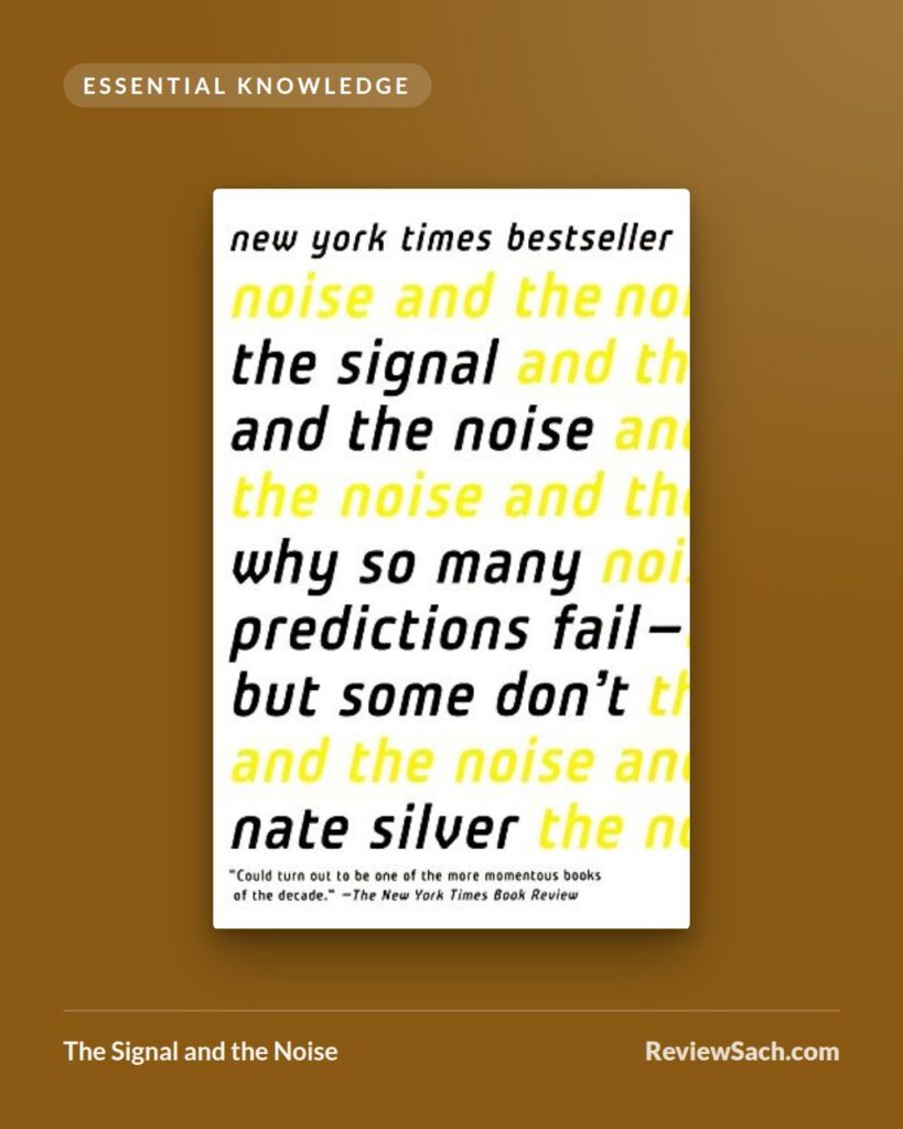The Signal and the Noise by Nate Silver (book cover)
