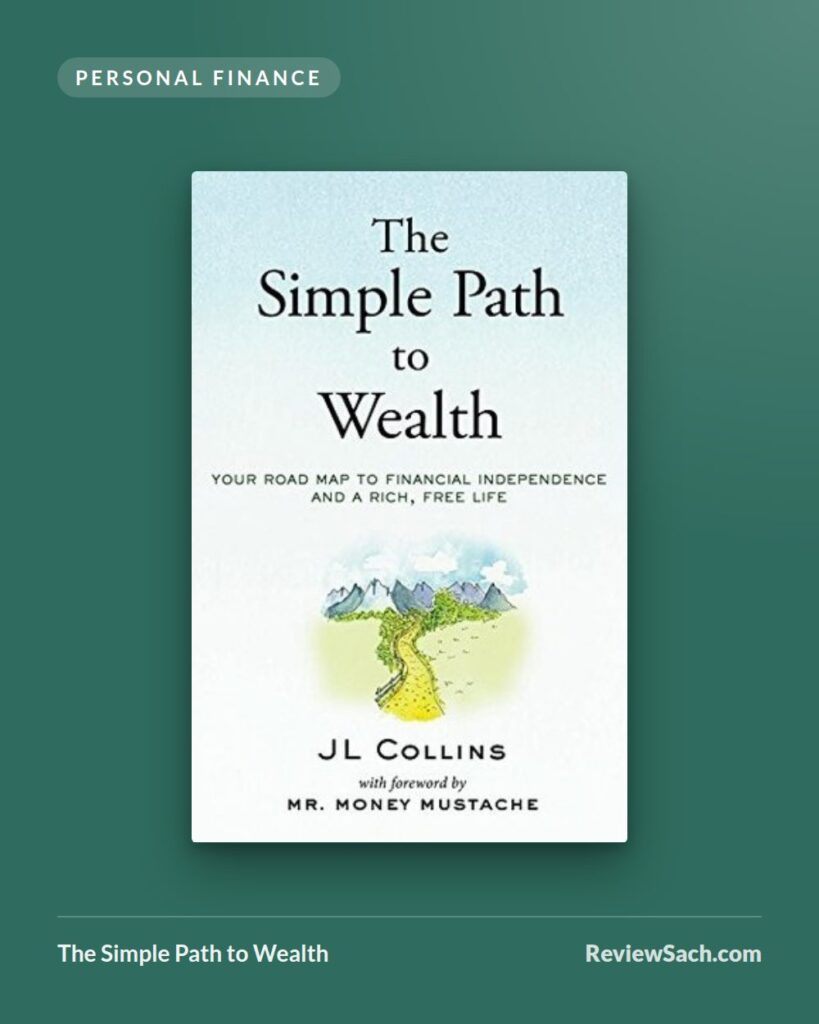 The Simple Path to Wealth by JL Collins (book cover)