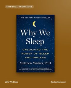 Why We Sleep by Matthew Walker (book cover)