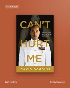 Can't Hurt Me by David Goggins (book cover)