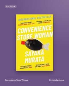 Convenience Store Woman by Sayaka Murata (book cover)