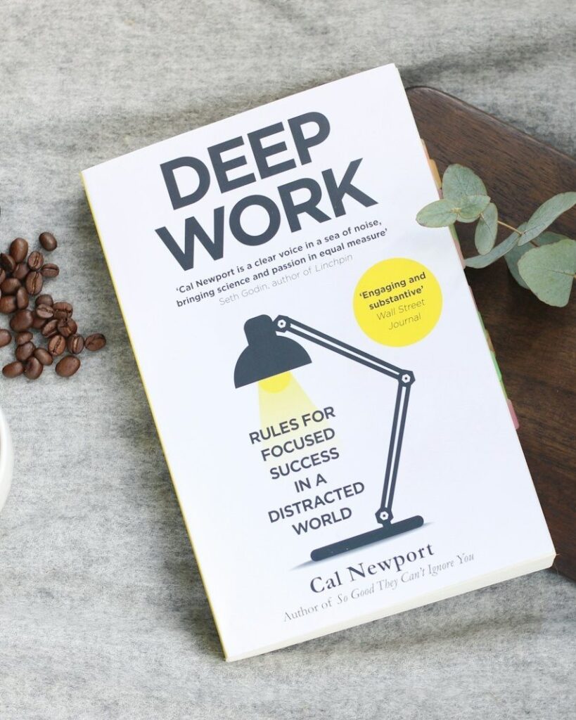 Deep Work by Cal Newport