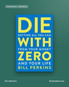 Die with Zero by Bill Perkins (book cover)