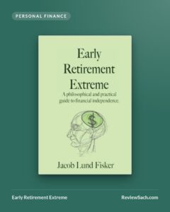 Early Retirement Extreme by Jacob Lund Fisker (book cover)