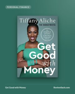Get Good with Money by Tiffany Aliche (book cover)