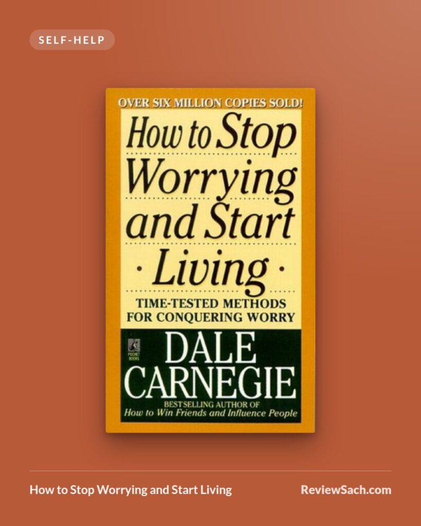 How to Stop Worrying and Start Living by Dale Carnegie (book cover)
