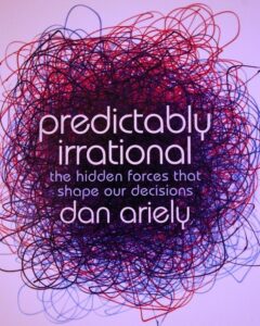 Predictably Irrational by Dan Ariely