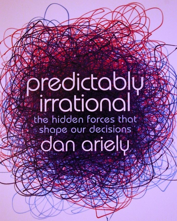 Predictably Irrational by Dan Ariely