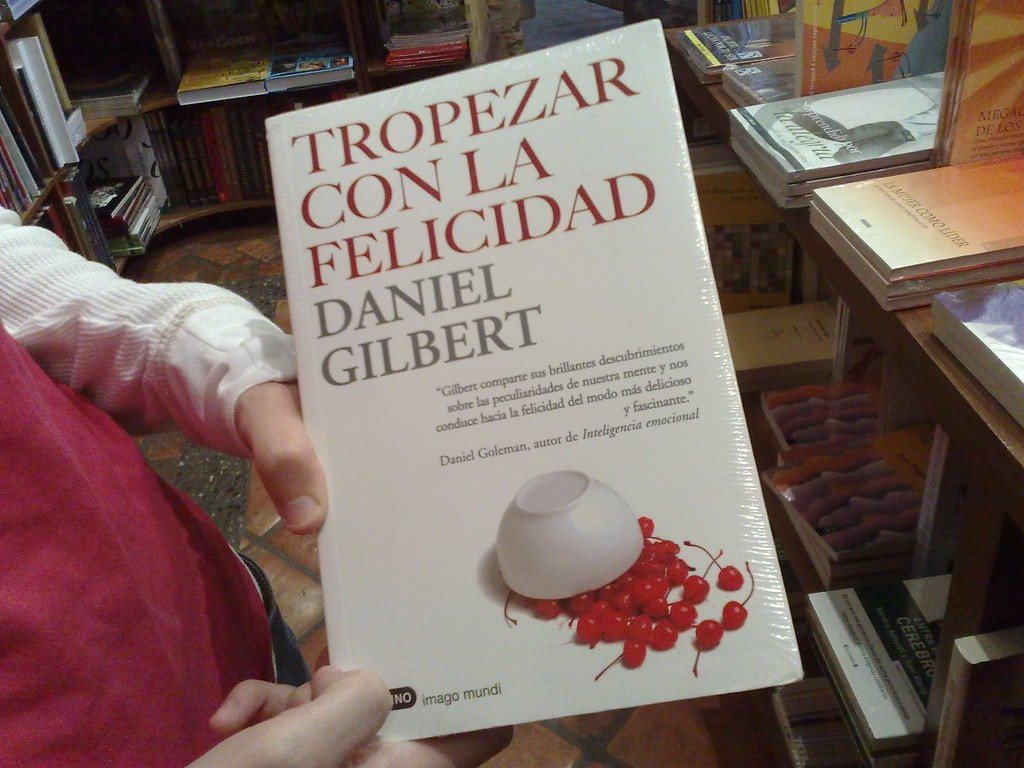 Stumbling on Happiness by Daniel Gilbert