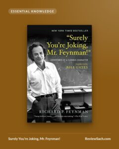 Surely You're Joking, Mr. Feynman! by Richard P. Feynman (book cover)
