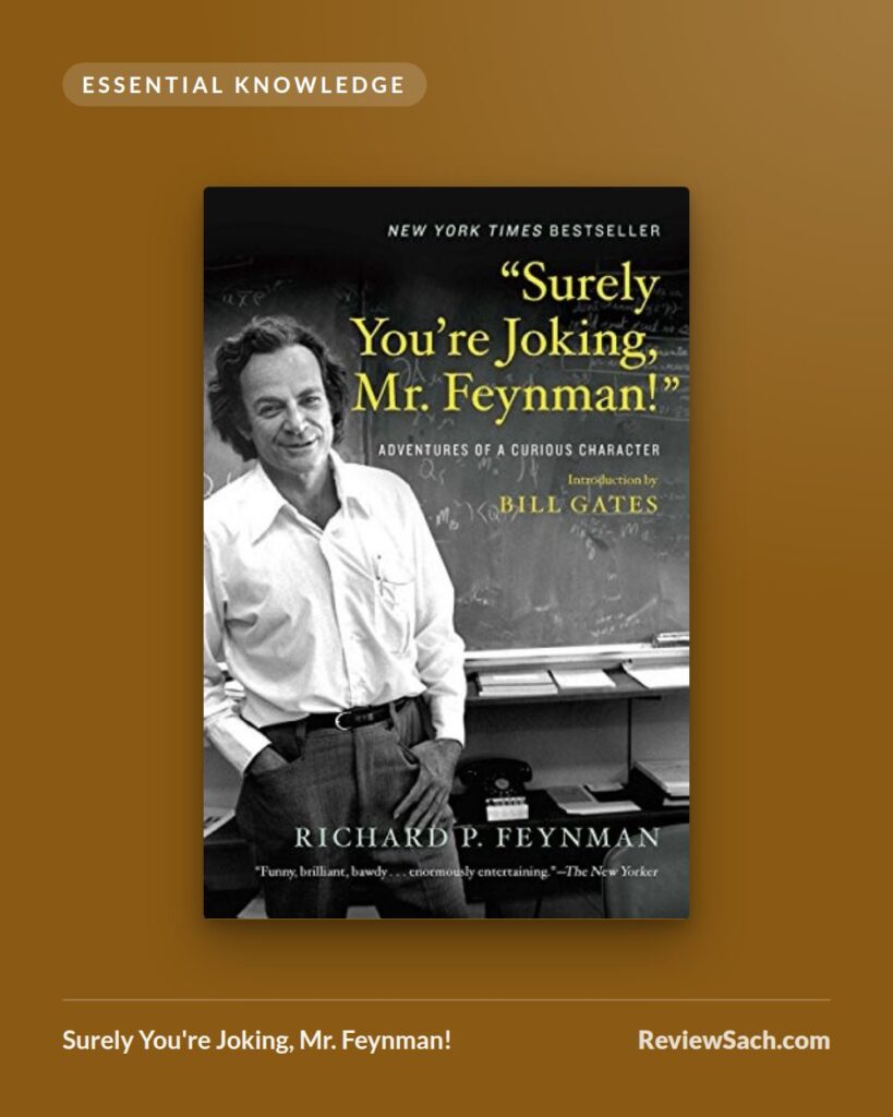 Surely You're Joking, Mr. Feynman! by Richard P. Feynman (book cover)