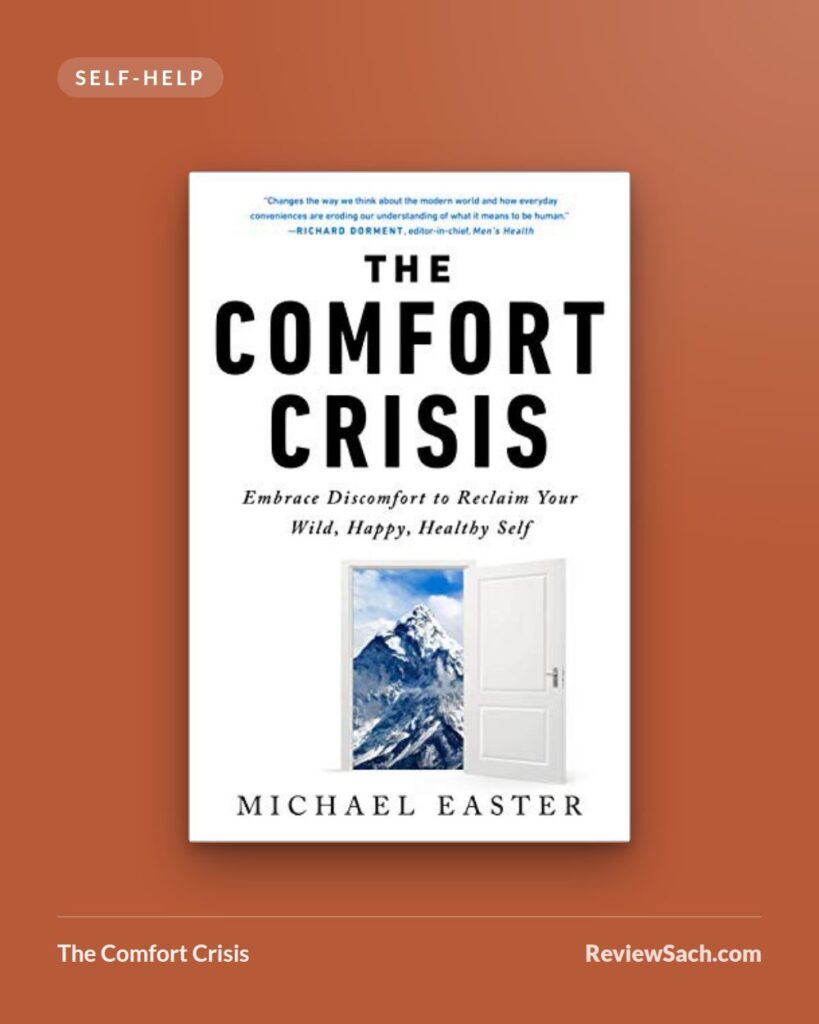 The Comfort Crisis by Michael Easter (book cover)