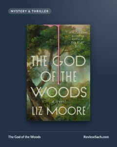 The God of the Woods by Liz Moore (book cover)