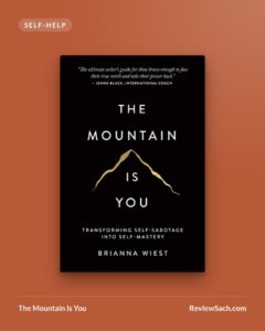 The Mountain Is You by Brianna Wiest (book cover)