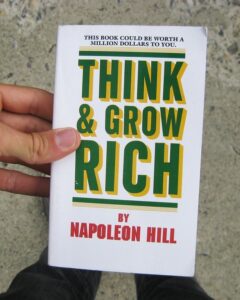 Think and Grow Rich by Napoleon Hill