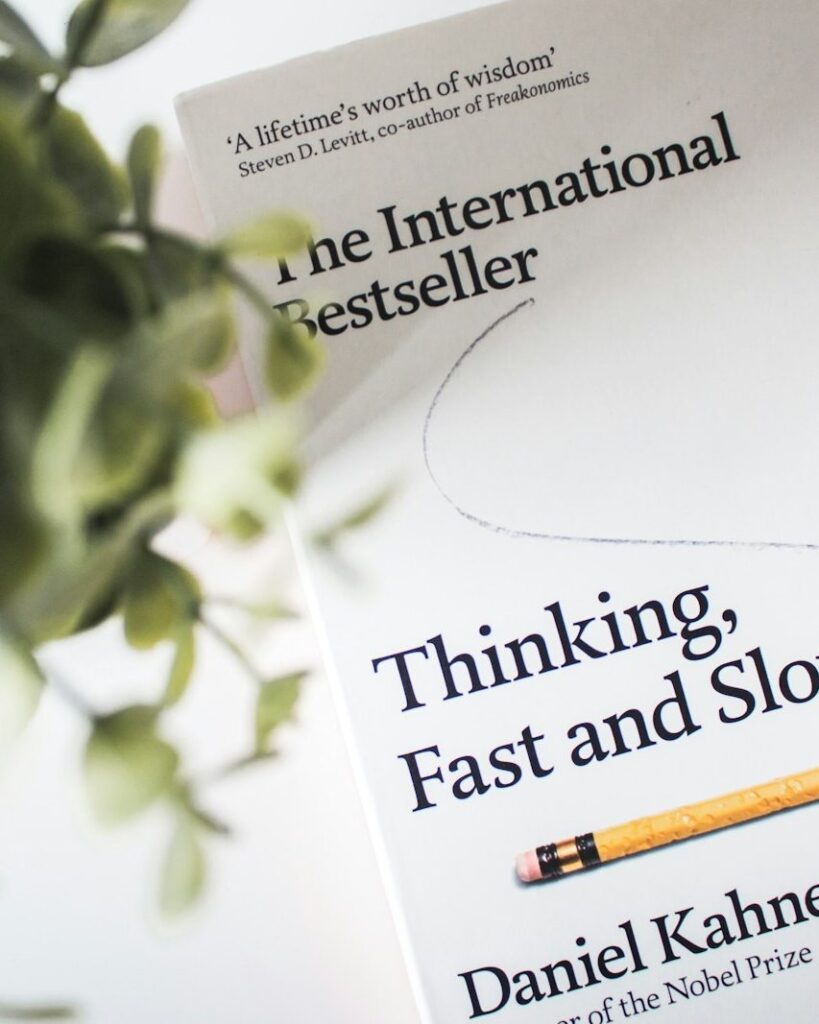 Thinking, Fast and Slow by Daniel Kahneman