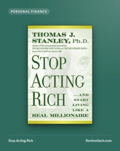 Stop Acting Rich by Thomas J. Stanley (book cover)